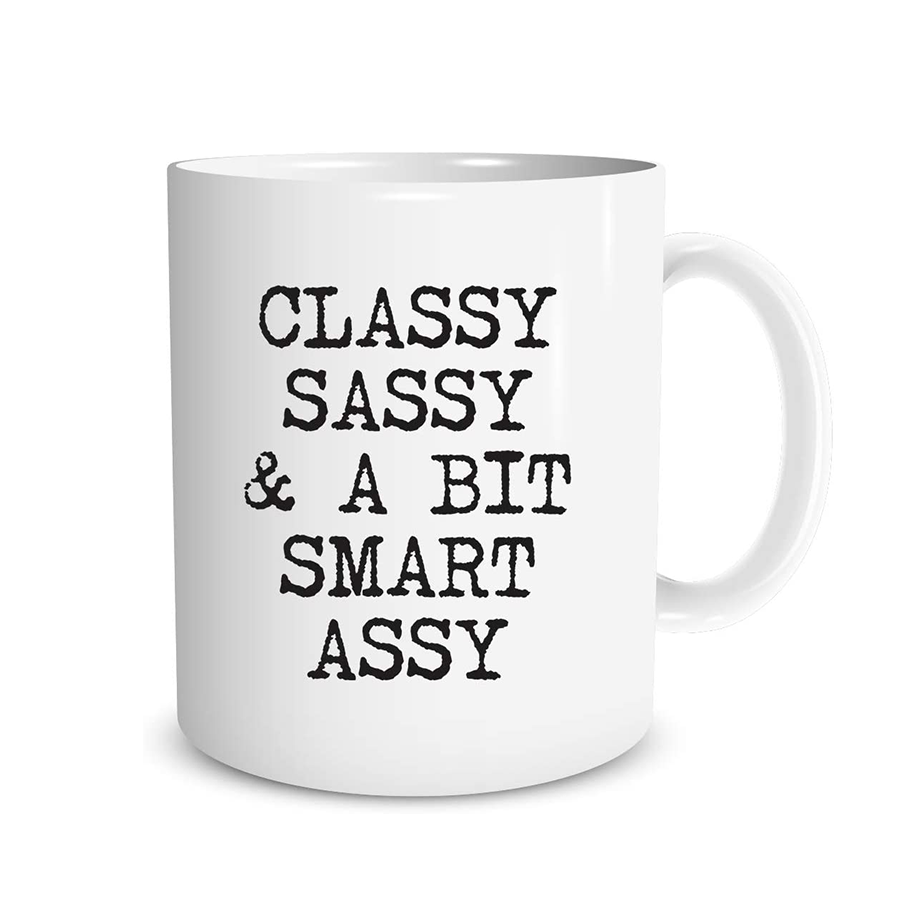 Sassy Classy Mug