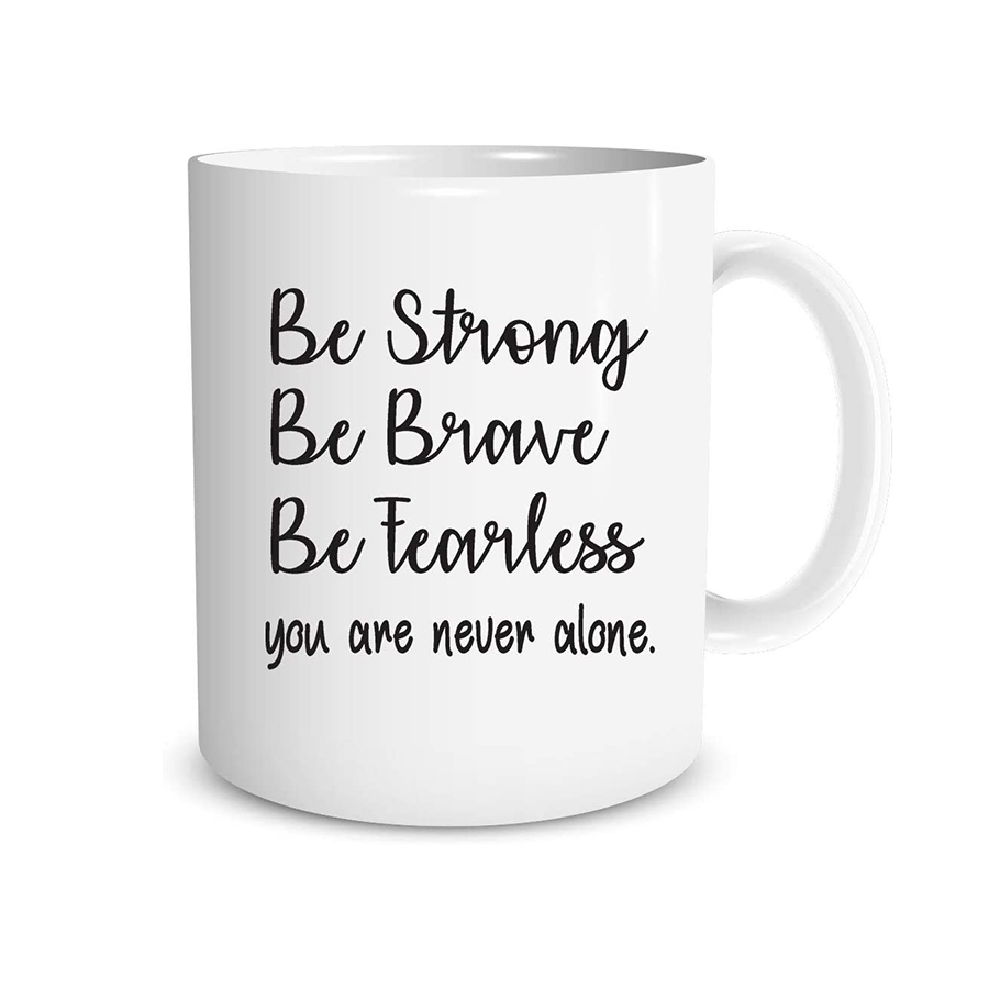 Be Strong Mug
