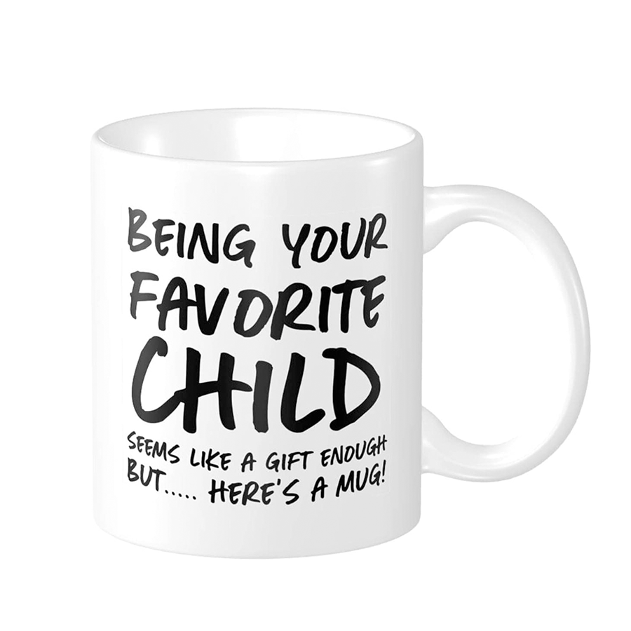 Favorite Child Mug